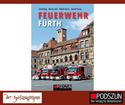 Feuerwehr Fürth - Buch Podszun Verlag