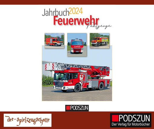 Jahrbuch 2024 Feuerwehrfahrzeuge - Podszun Verlag