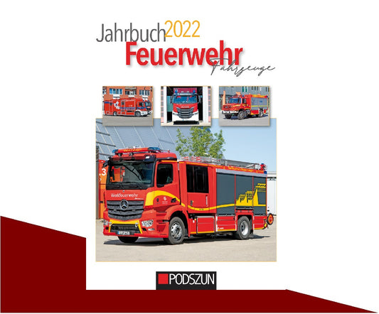 Jahrbuch 2022 Feuerwehrfahrzeuge - Podszun Verlag