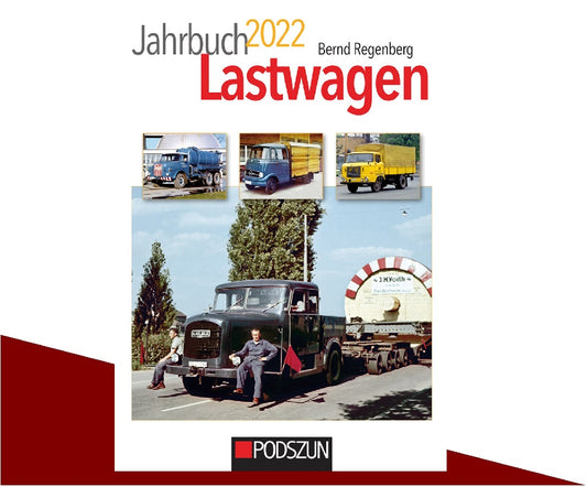 Jahrbuch 2022 Lastwagen - Regenberg Podszun Verlag