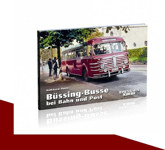 Büssing-Busse bei Bahn und Post (Volkhard Stern, EK-Verlag)